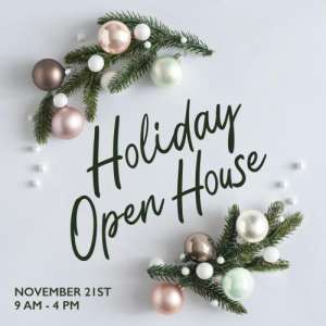 Holiday Open House Holiday Open House
